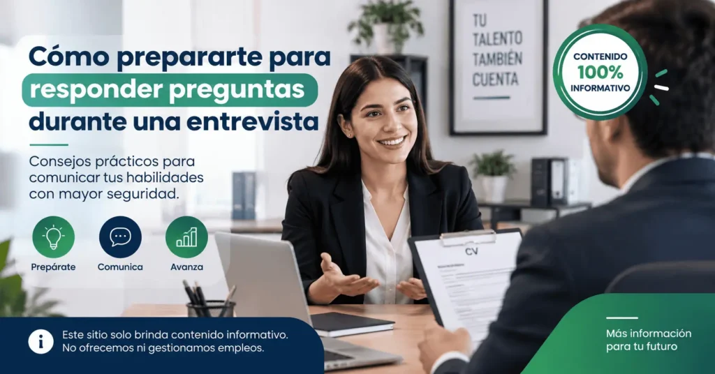 Cómo prepararte para responder preguntas durante una entrevista